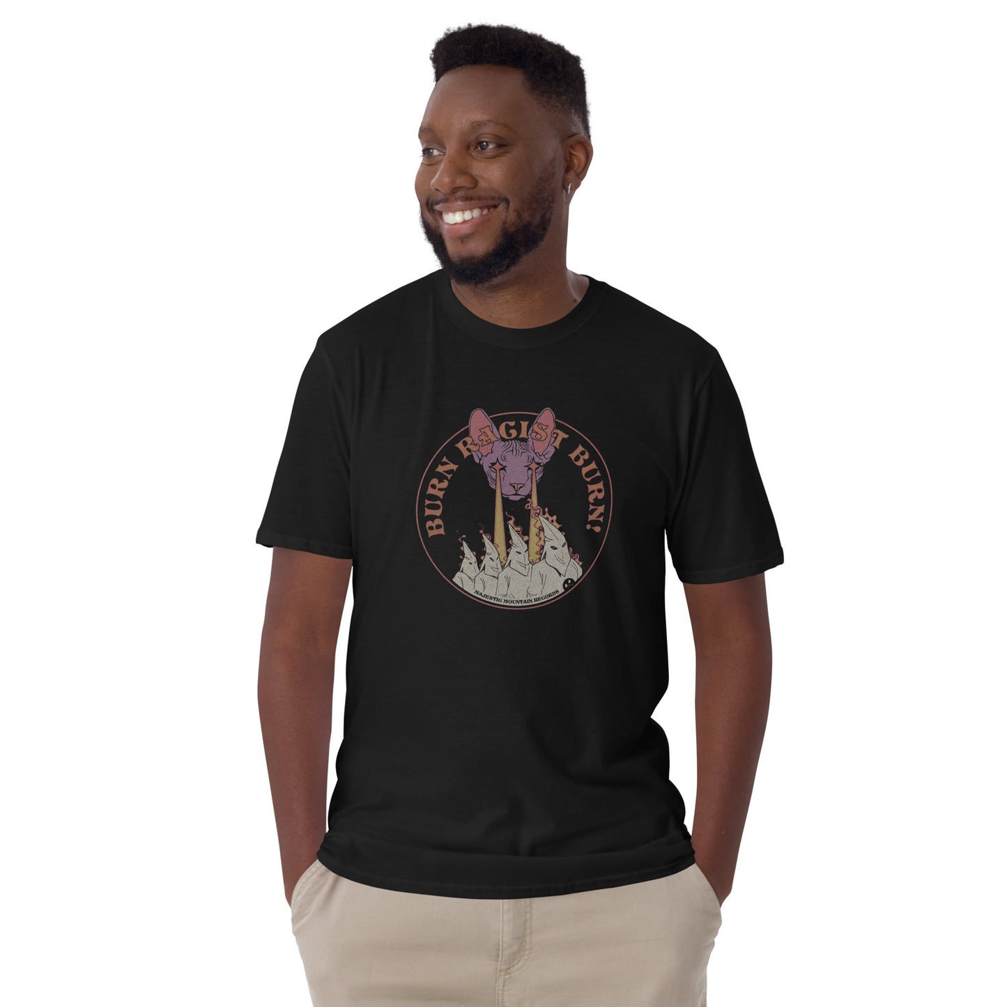 Burn Racist Burn Short - Sleeve Unisex T-Shirt - Majestic Mountain Records
