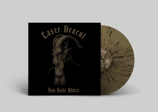 Laser Dracul - Hin Håle Blues (PRE-ORDER)